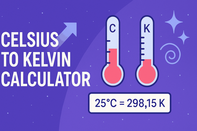 Celsius to Kelvin Calculator