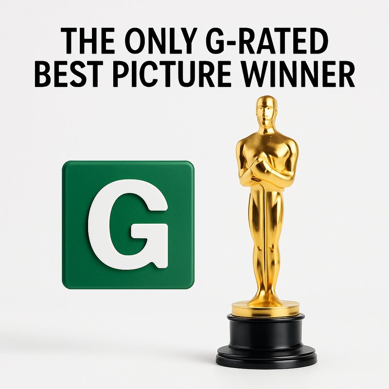 The Only G-Rated Best Picture Winner