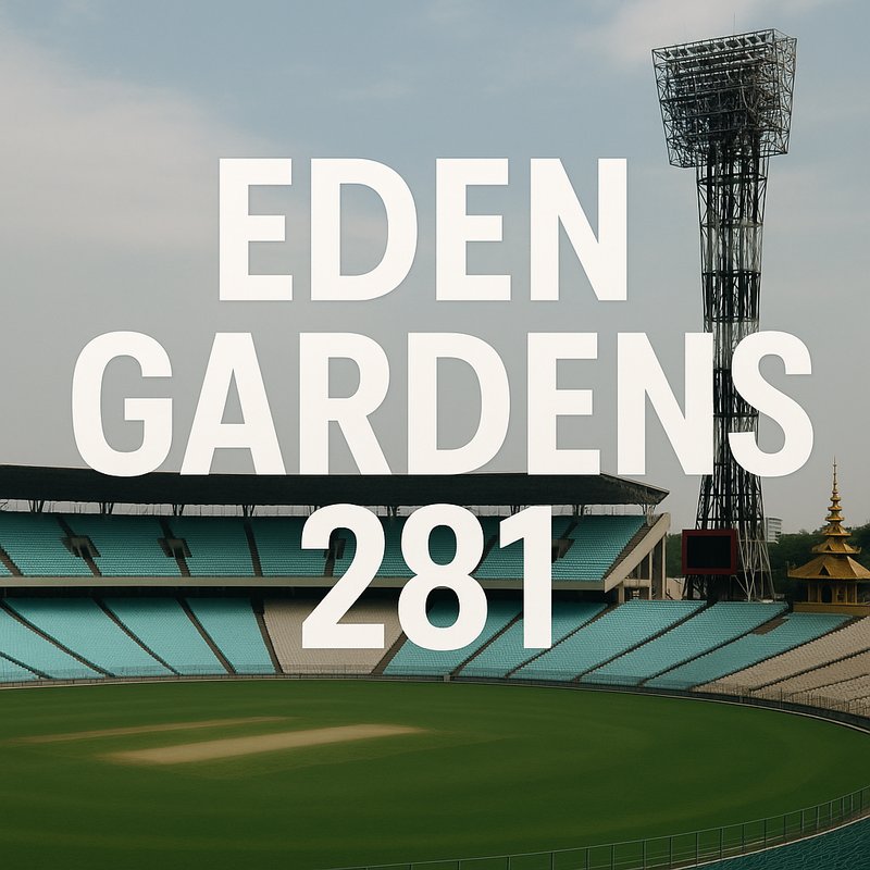 The Eden Gardens 281