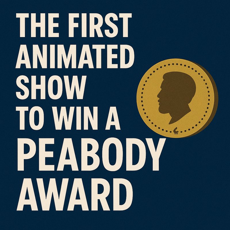 The First Animated Show to Win a Peabody Award