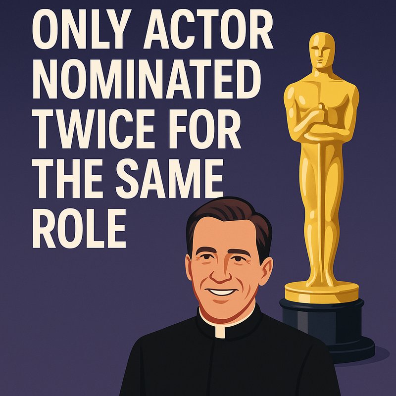The Only Actor Nominated Twice for the Same Role