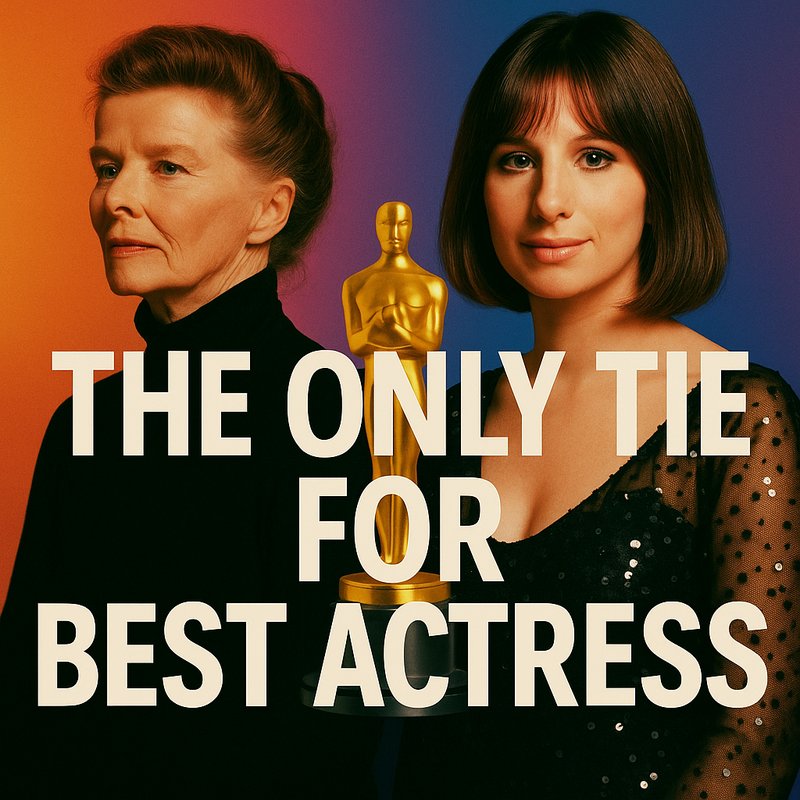 The Only Tie for Best Actress