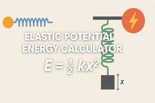 Elastic Potential Energy Calculator