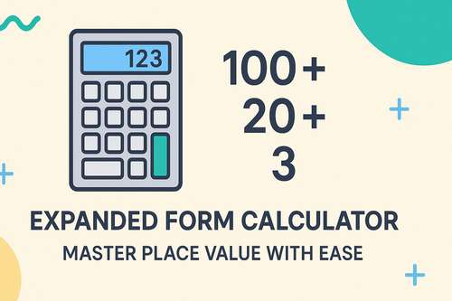 Expanded Form Calculator
