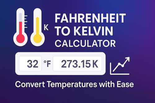 Fahrenheit to Kelvin Calculator