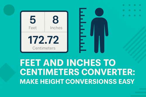 Feet and Inches to Centimeters Converter