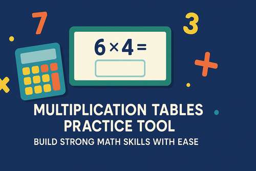 Multiplication Tables Practice Tool