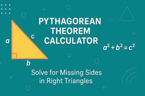 Pythagorean Theorem Calculator