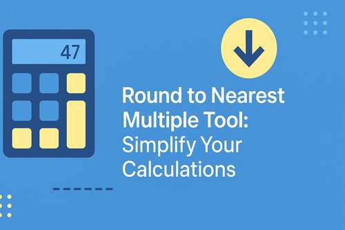 Round to Nearest Multiple Tool