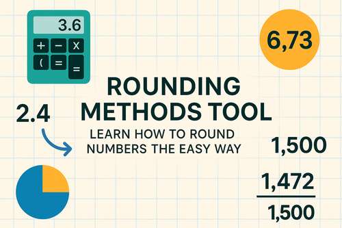 Rounding Methods Tool