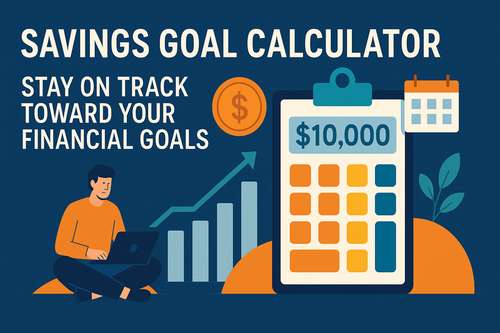 Savings Goal Calculator
