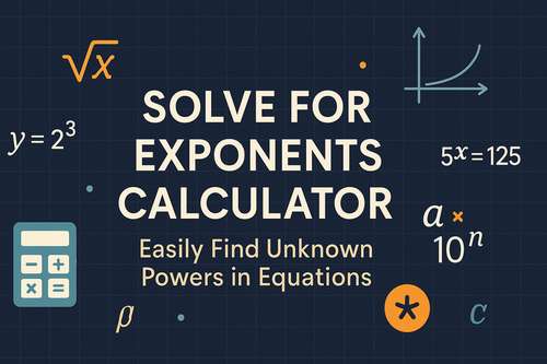 Solve for Exponents Calculator