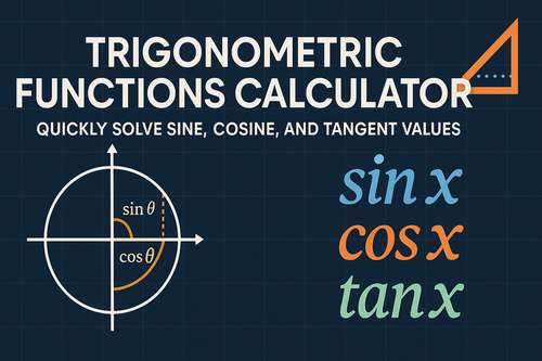 Trigonometric Functions Calculator